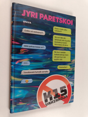 Jyri Paretskoi : K15 - vahinkoja