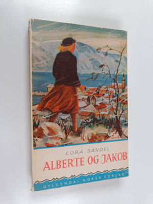 Cora Sandel : Alberte og Jakob : roman