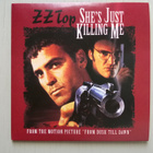 ZZ Top - She´s Just Killing Me CDS - pikkukuva 1