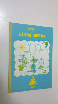 Matti Ollila : Eläinten ongelma : satukirja 0-100-vuotiai...