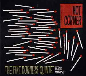 THE FIVE CORNERS QUINTET - Hot Corner v.2008