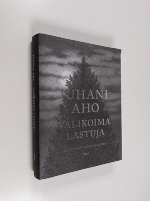 Juhani Aho : Valikoima lastuja