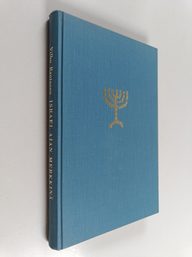 Vilho Rantanen : Israel ajan merkkinä