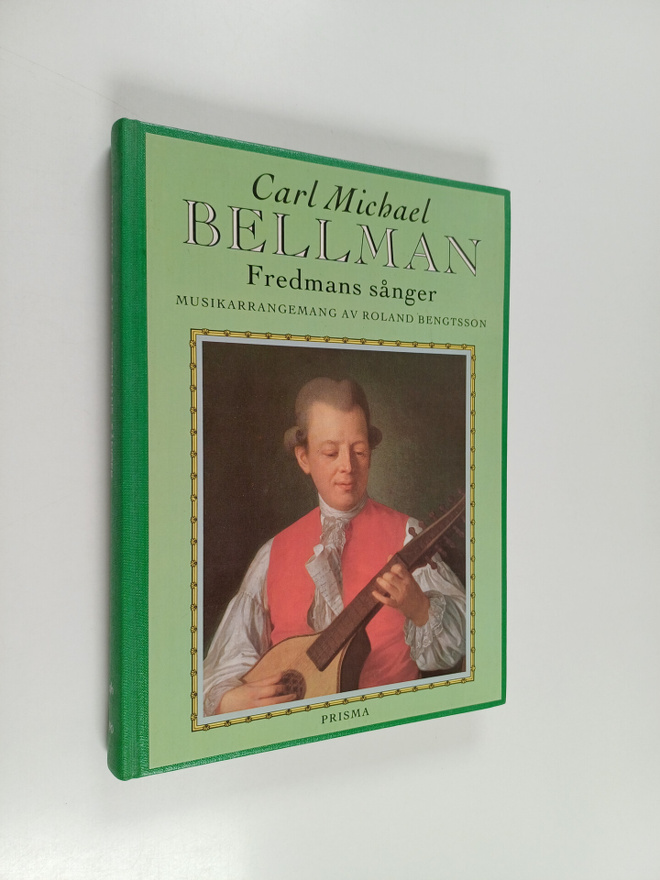 Carl Michael Bellman : Fredmans sånger