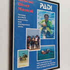 Alex Brylske : PADI Rescue Diver Manual - pikkukuva 1