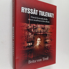 Brita von Troil : Ryssät tulevat : elämää Kuusankoskella ... - pikkukuva 1