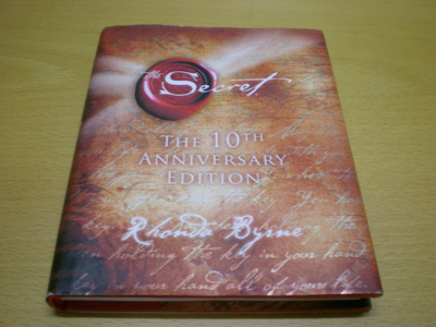 Rhonda Byrne: The Secret - The 10th Anniversary Edition