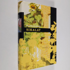 Susanna Alakoski : Sikalat - pikkukuva 1