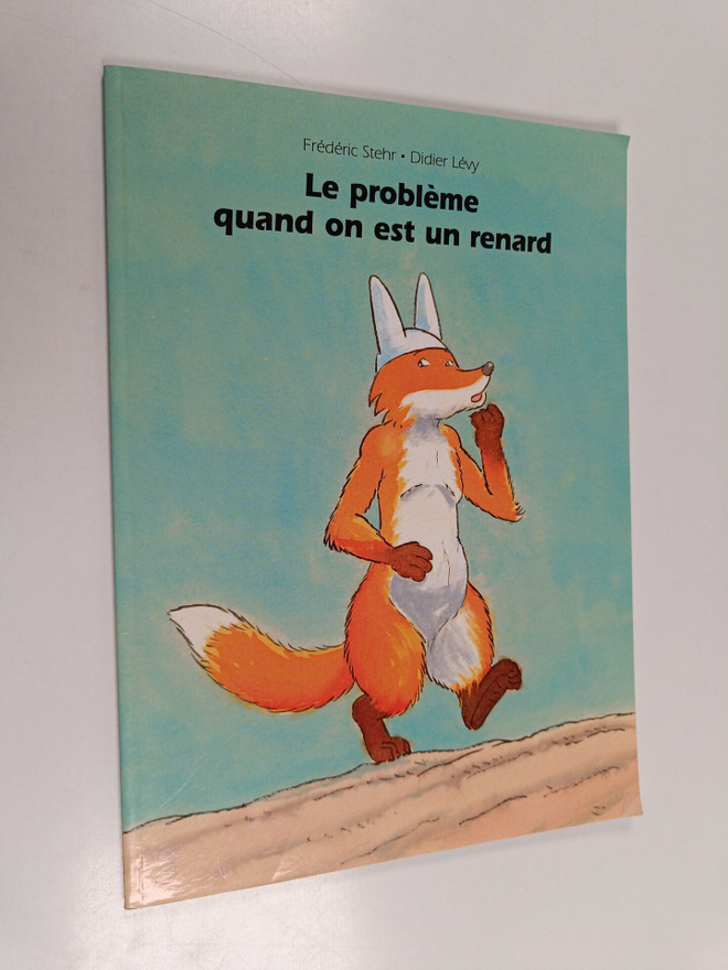 Didier Levy : Le probleme quand on est un renard