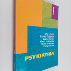 Matti Isohanni ym. : Psykiatria - pikkukuva 1