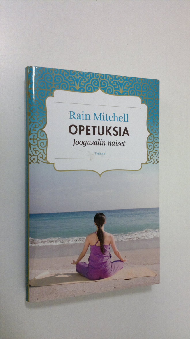Rain Mitchell : Opetuksia