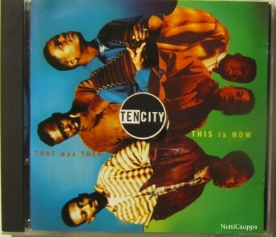 Ten City • That Was Then, This Is Now CD