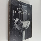 Sari Weckroth : Vapaiksi lunastetut - pikkukuva 1