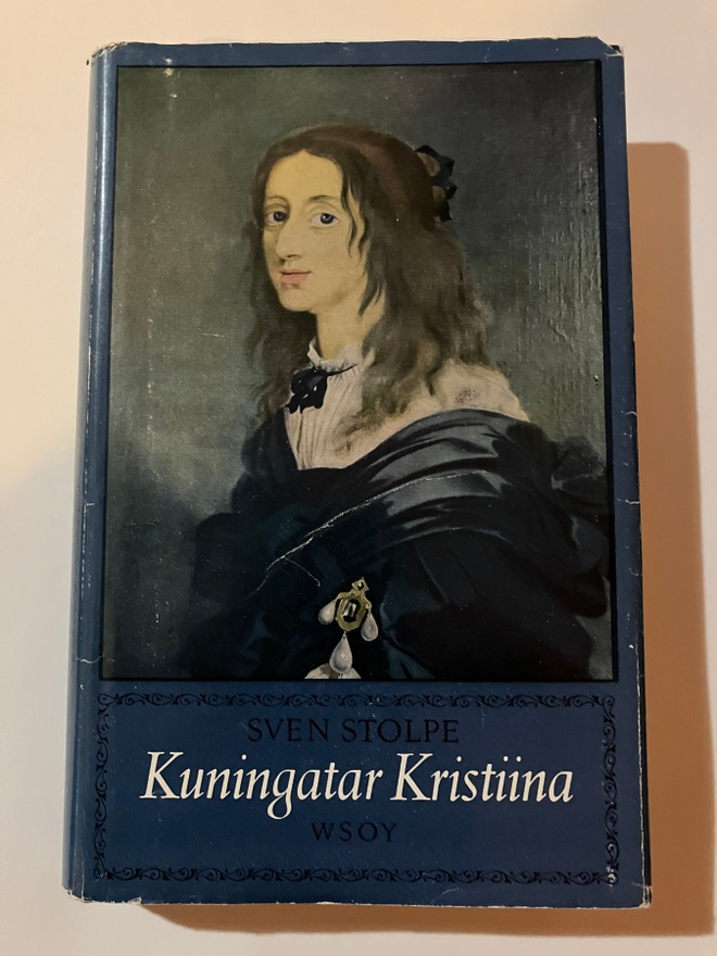 Stolpe : Kuningatar Kristiina - Hänen aikansa ja hänen aatem