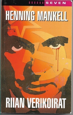 Henning Mankell, Riian verikoirat