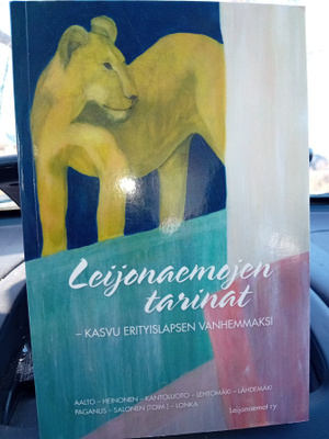 Aalto-Heinonen : Leijonaemojen tarinat ( SIS POSTIKULU  )