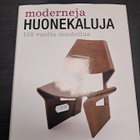 MODERNEJA HUONEKALUJA - 150 VUOTTA MUOTOILUA - pikkukuva 1