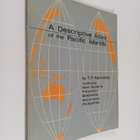 T. F. Kennedy : A descriptive atlas of the Pacific Island... - pikkukuva 1