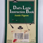 Annie Pigeon : Dad's Little Instruction Book - pikkukuva 2