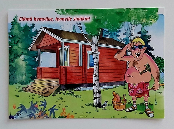"Elämä hymyilee, hymyile sinäkin!"-KULKEMATON POSTIKORTTI
