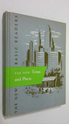 William S. Gray : The New Times and Places