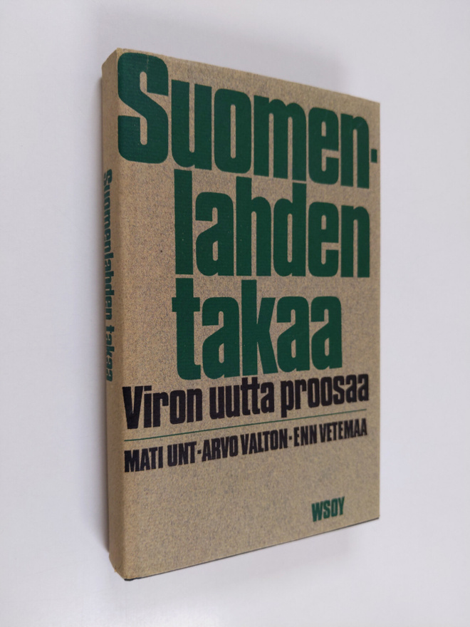 Endel Mallene ym. : Suomenlahden takaa - Viron uutta proo...