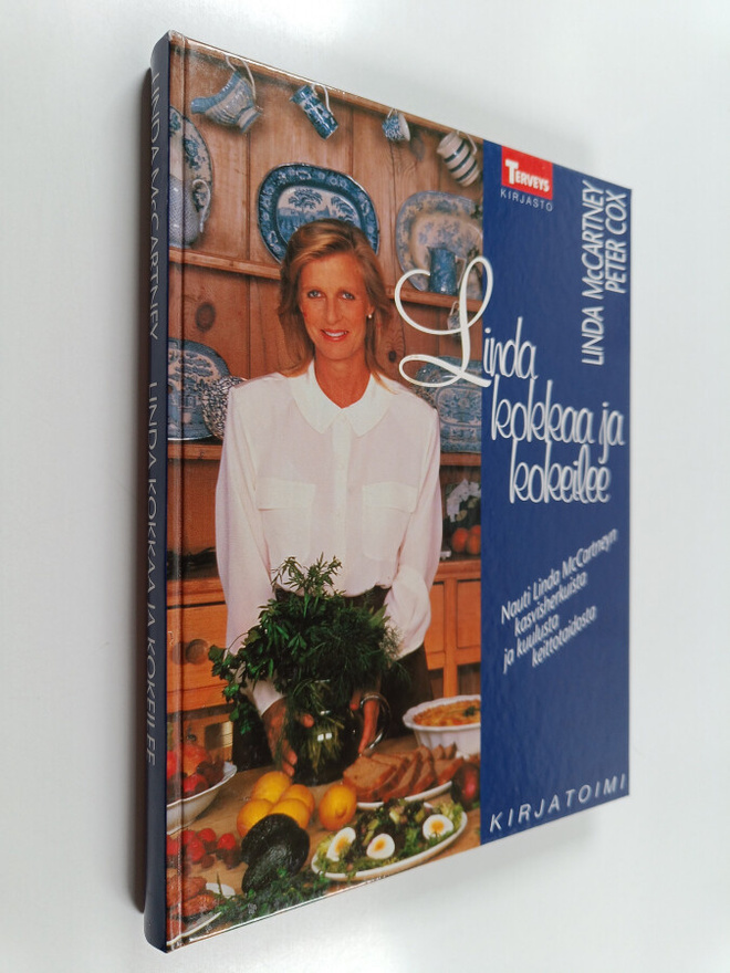 Linda McCartney : Linda kokkaa ja kokeilee