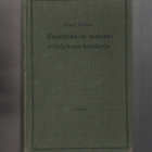 Collan, Olavi: Hedelmän- ja marjanviljelyksen käsikirja, sid - pikkukuva 1