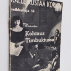Outsider : Kohtaus Timbuktussa - pikkukuva 1