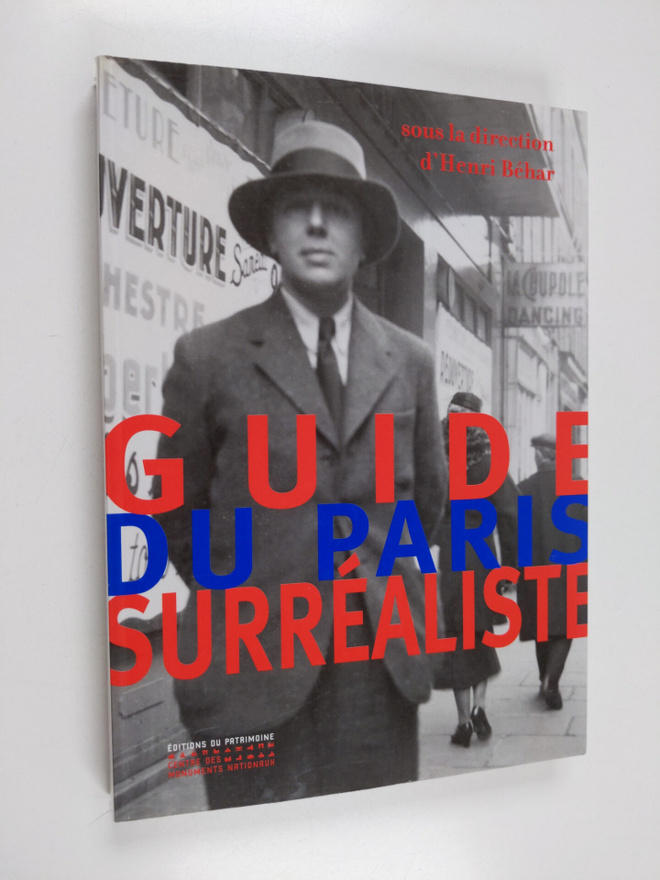 Myriam Boucharenc : Guide du Paris surrealiste