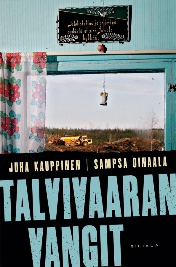 Juha Kauppinen: Talvivaaran vangit