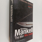 Henning Mankell : The man who smiled - pikkukuva 1