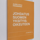 Erkki (toim.) Aurejärvi : Johdatus Suomen yksityisoikeuteen - pikkukuva 1