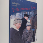 Sakari Pälsi : Jukopliut, se on Fallesmannin Arvo : lapse... - pikkukuva 1