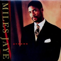 Miles Jaye - Strong (CD)