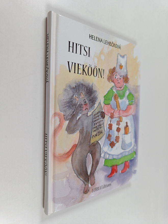 Helena Leheckova : Hitsi vieköön!