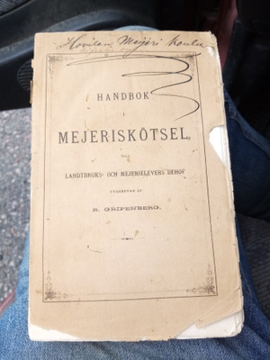 GRIPENBERG : HANDBOK I MEJERISKÖTSEL 1881 ( SIS POSTIKULU )