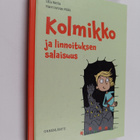 Ulla Welin : Kolmikko ja linnoituksen salaisuus - pikkukuva 1
