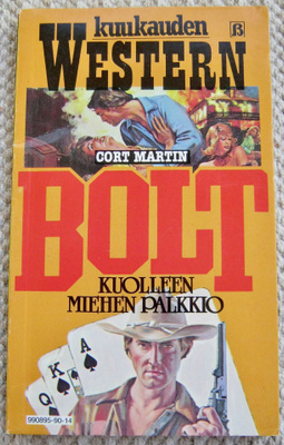 BOLT ~ Kuolleen miehen palkkio
