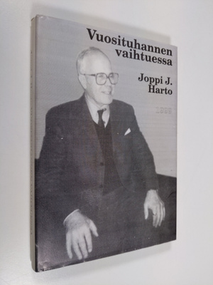 Joppi J Harto : Vuosituhannen vaihtuessa