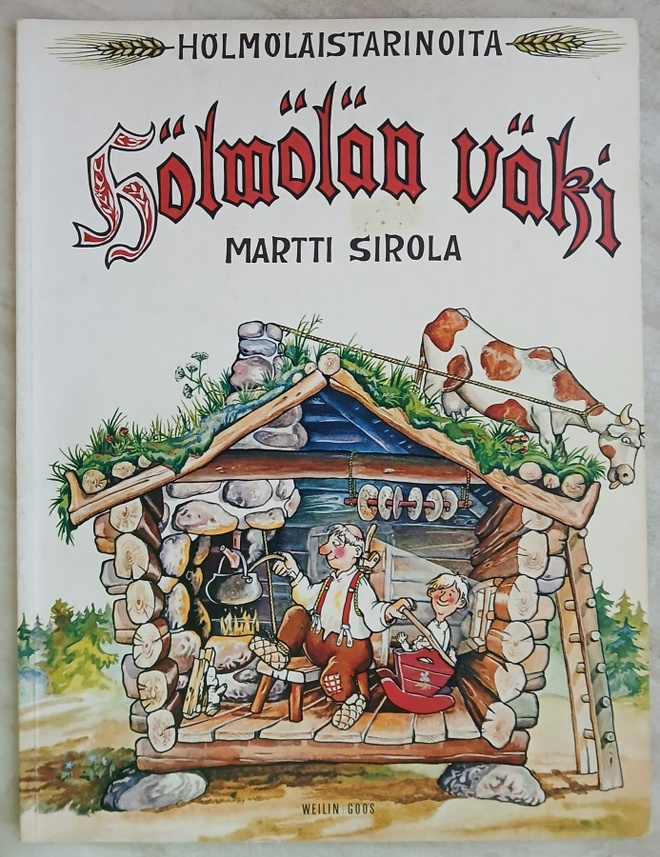 Hölmölän väki Martti Sirola