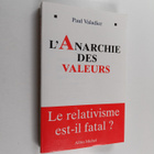 Paul Valadier : L'anarchie des valeurs - le relativisme e... - pikkukuva 1
