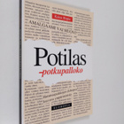 Kaisu Hopia : Potilas - potkupalloko (signeerattu) - pikkukuva 1