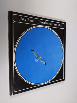 Jörg Zink : Jumalan taivaan alla