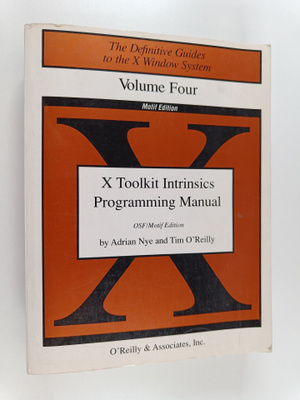 Adrian Nye : X toolkit intrinsics programming manual : OS...