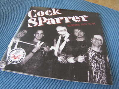 Cock Sparrer Running riot in '84 osa 2 2x 7 45 Saksa 2011