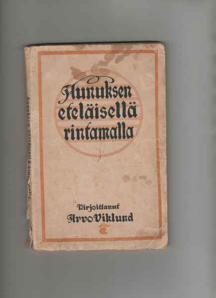 Viklund, Arvo: Aunuksen eteläisellä rintamalla, Karisto 1919