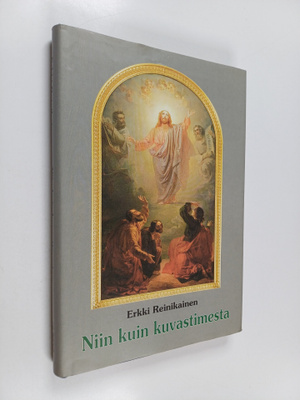 Erkki Reinikainen : Niin kuin kuvastimesta