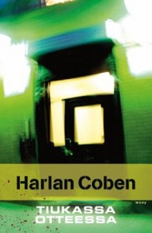 Harlan Coben - Tiukassa otteessa
