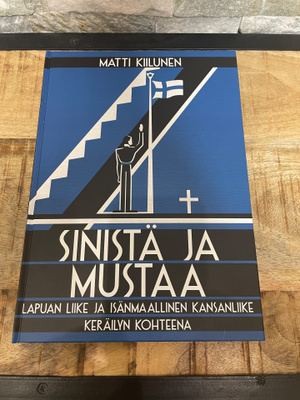 Keräilykirja Sinistä ja Mustaa Matti Kiilunen